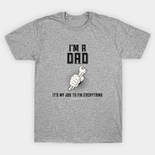 I'm a dad T-Shirt